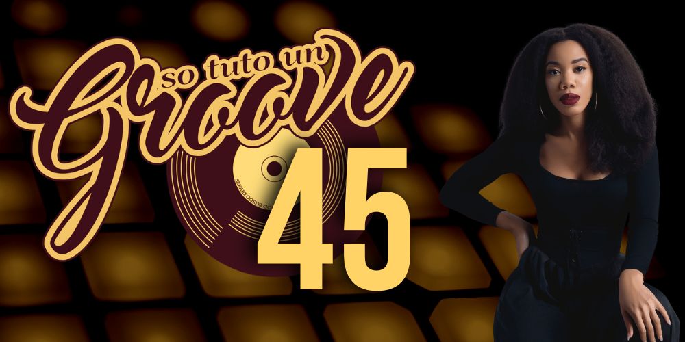 So tuto un groove&nbsp;#45