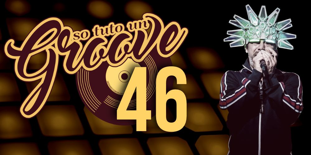 So tuto un groove&nbsp;#46