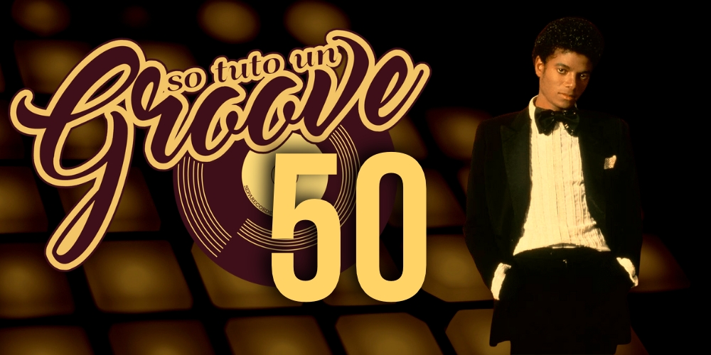 So tuto un groove&nbsp;#50