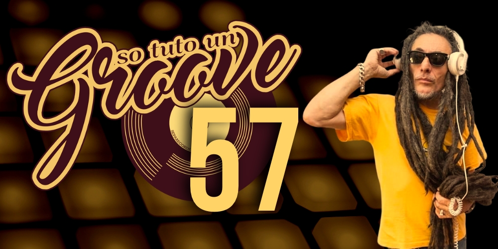 So tuto un groove&nbsp;#57