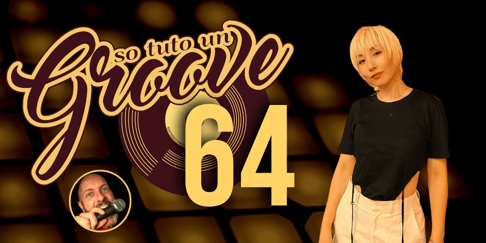 So tuto un groove&nbsp;#64